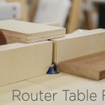 How To Make A Router Table Fence