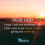 Dear God Thank You For