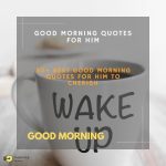 Good Morning Wishes With Quotes